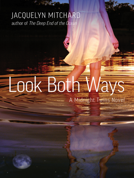Title details for Look Both Ways by Jacquelyn Mitchard - Available